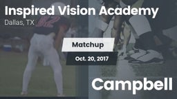 Matchup: INSPIRED VISION ACAD vs. Campbell 2017
