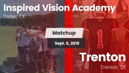 Matchup: INSPIRED VISION ACAD vs. Trenton  2019