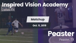 Matchup: INSPIRED VISION ACAD vs. Peaster  2019