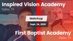 Matchup: INSPIRED VISION ACAD vs. First Baptist Academy 2020