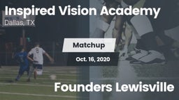 Matchup: INSPIRED VISION ACAD vs. Founders Lewisville 2020