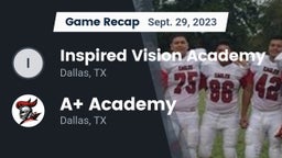 Recap: Inspired Vision Academy vs. A Academy 2023
