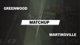 Matchup: Greenwood High vs. Martinsville  2016