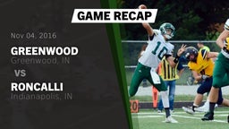 Recap: Greenwood  vs. Roncalli  2016