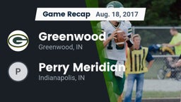 Recap: Greenwood  vs. Perry Meridian  2017