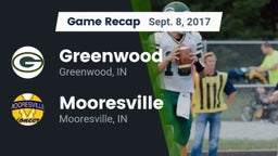 Recap: Greenwood  vs. Mooresville  2017