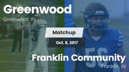 Matchup: Greenwood High vs. Franklin Community  2017