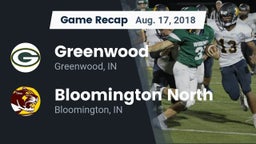 Recap: Greenwood  vs. Bloomington North  2018