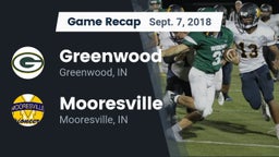 Recap: Greenwood  vs. Mooresville  2018