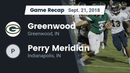 Recap: Greenwood  vs. Perry Meridian  2018