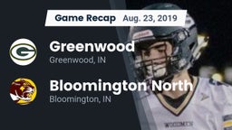 Recap: Greenwood  vs. Bloomington North  2019