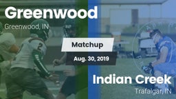 Matchup: Greenwood High vs. Indian Creek  2019