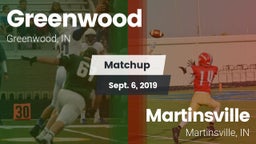 Matchup: Greenwood High vs. Martinsville  2019
