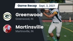 Recap: Greenwood  vs. Martinsville  2021