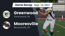 Recap: Greenwood  vs. Mooresville  2021
