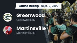 Recap: Greenwood  vs. Martinsville  2022