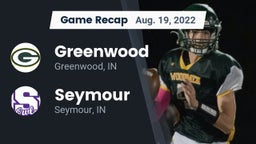 Recap: Greenwood  vs. Seymour  2022
