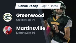 Recap: Greenwood  vs. Martinsville  2023