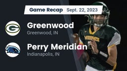 Recap: Greenwood  vs. Perry Meridian  2023