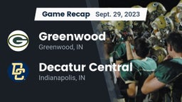 Recap: Greenwood  vs. Decatur Central  2023
