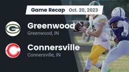 Recap: Greenwood  vs. Connersville  2023