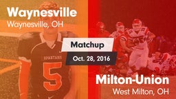 Matchup: Waynesville High vs. Milton-Union  2016