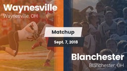 Matchup: Waynesville High vs. Blanchester  2018