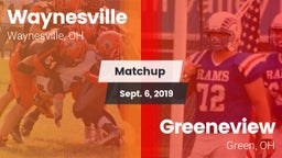 Matchup: Waynesville High vs. Greeneview  2019