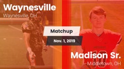 Matchup: Waynesville High vs. Madison Sr.  2019