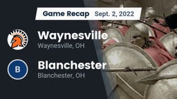 Recap: Waynesville  vs. Blanchester  2022