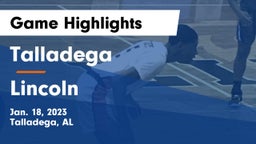 Talladega  vs Lincoln  Game Highlights - Jan. 18, 2023