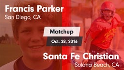 Matchup: Francis Parker vs. Santa Fe Christian  2016