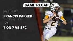 Recap: Francis Parker  vs. 7 on 7 vs SFC 2017