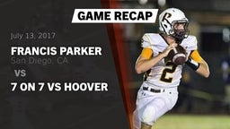 Recap: Francis Parker  vs. 7 on 7 vs Hoover 2017