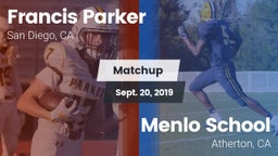 Matchup: Francis Parker vs. Menlo School 2019
