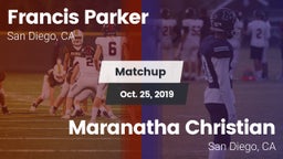 Matchup: Francis Parker vs. Maranatha Christian  2019