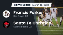 Recap: Francis Parker  vs. Santa Fe Christian  2021