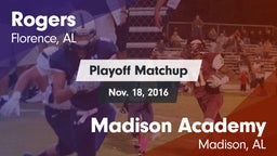 Matchup: Rogers  vs. Madison Academy  2016