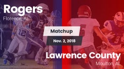 Matchup: Rogers  vs. Lawrence County  2018