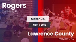 Matchup: Rogers  vs. Lawrence County  2019