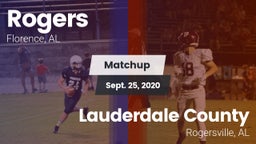 Matchup: Rogers  vs. Lauderdale County  2020