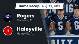 Recap: Rogers  vs. Haleyville  2022