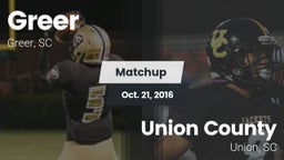 Matchup: Greer  vs. Union County  2016