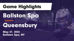 Ballston Spa  vs Queensbury  Game Highlights - May 27, 2022