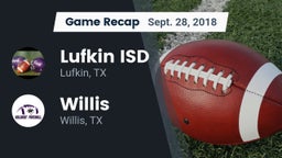 Recap: Lufkin ISD vs. Willis  2018