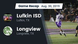 Recap: Lufkin ISD vs. Longview  2019