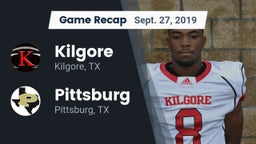 Recap: Kilgore  vs. Pittsburg  2019