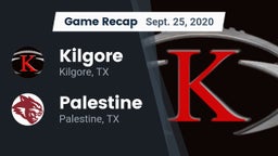 Recap: Kilgore  vs. Palestine  2020