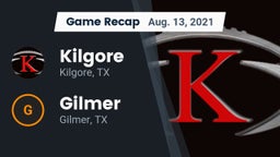 Recap: Kilgore  vs. Gilmer  2021