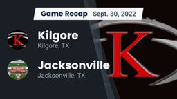 Recap: Kilgore  vs. Jacksonville  2022